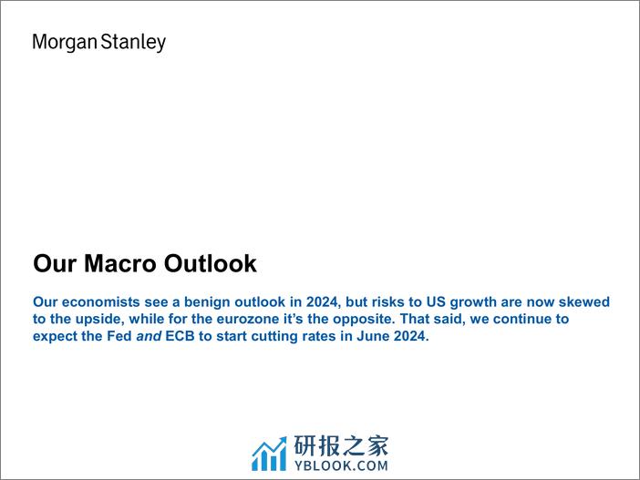 Morgan Stanley Fixed-Cross-Asset Playbook Better Is the Enemy of Good-106406834 - 第6页预览图