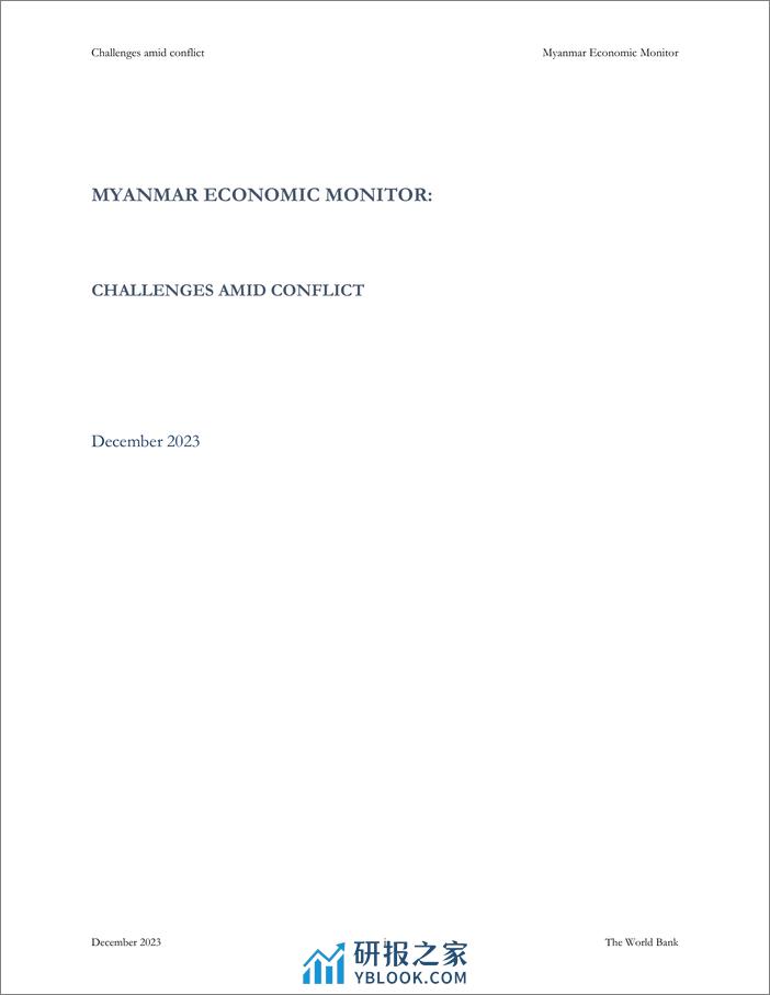 世界银行-《缅甸经济监测》，2023年12月：冲突中的挑战（英）-63页 - 第2页预览图